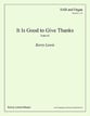 It Is Good to Give Thanks SAB choral sheet music cover